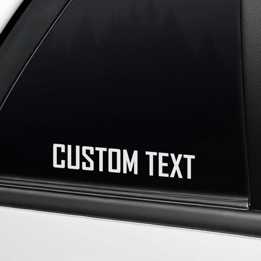 Custom Text Vinyl Sticker